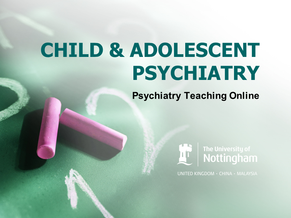 CHILD AND ADOLESCENT PSYCHIATRY