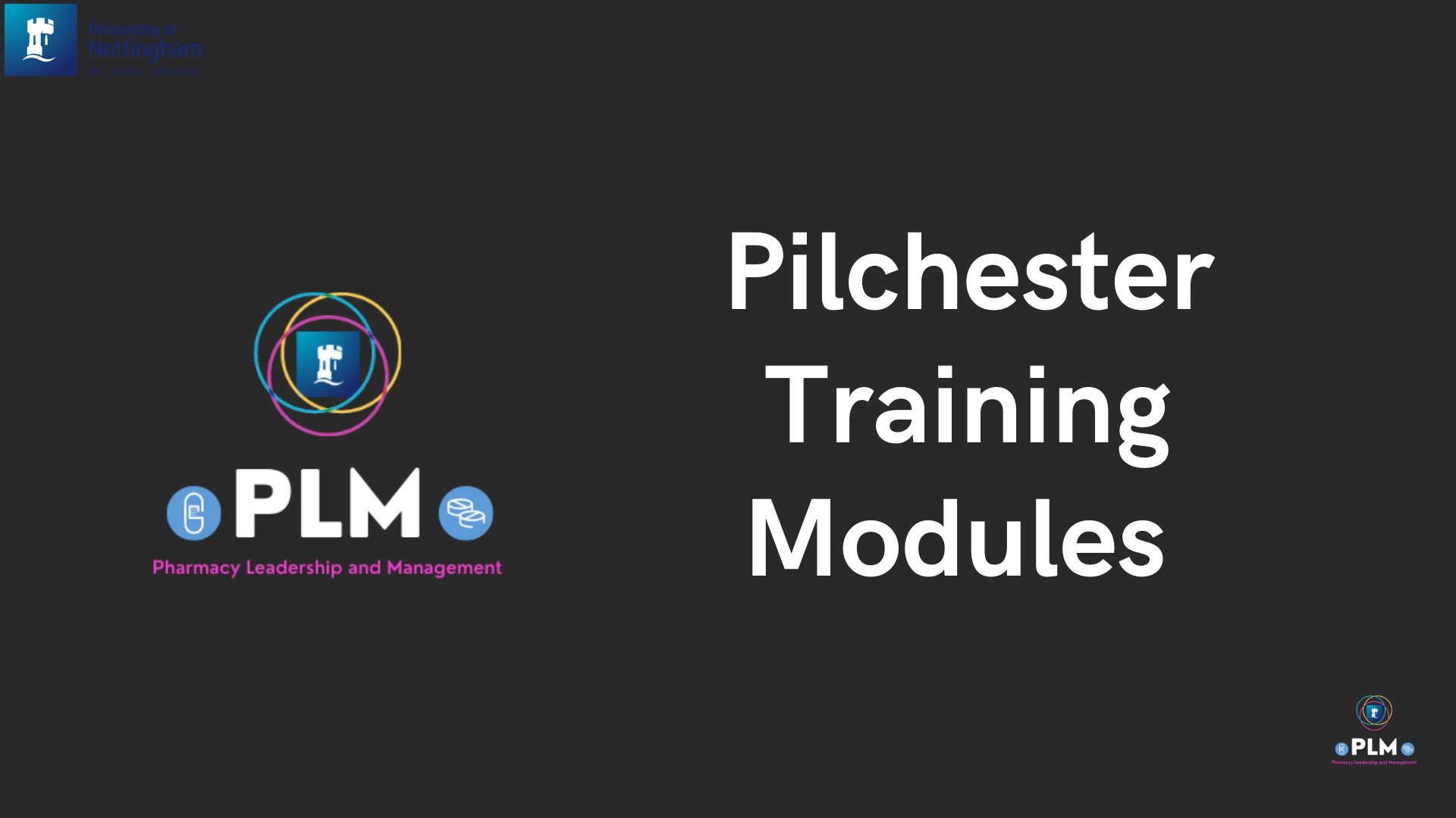Welcome to pilchester training modules